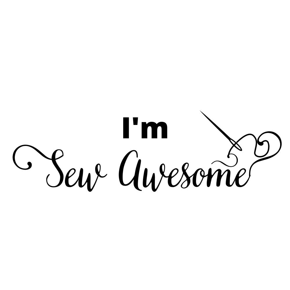 I'm Sew Awesome SVG