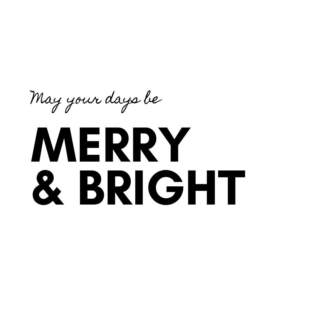 May Your Days Be Merry and Bright SVG